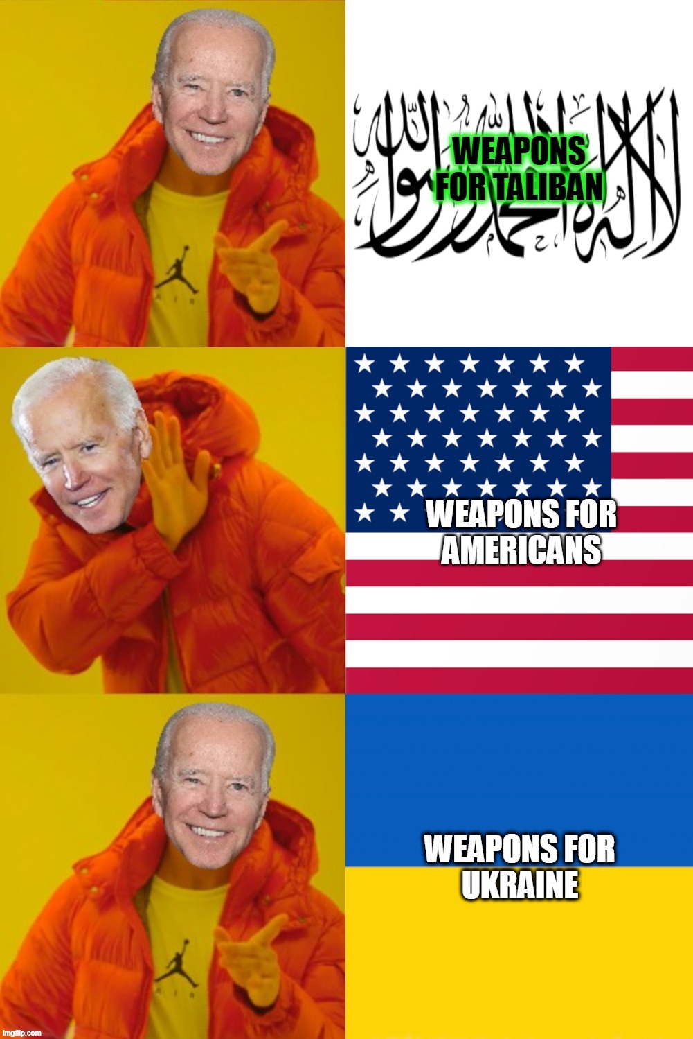 image tagged in weapons,taliban,americans,ukraine,2nd amendment,biden | made w/ Imgflip meme maker