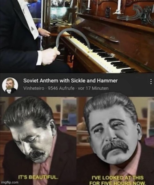 [Credit to Napoleon] | image tagged in stalin,joseph stalin,hammer,sickle,piano,soviet | made w/ Imgflip meme maker