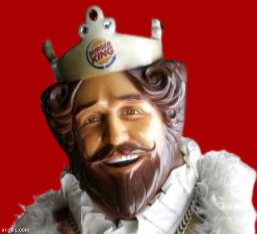 Burger King mascot | image tagged in burger king mascot | made w/ Imgflip meme maker