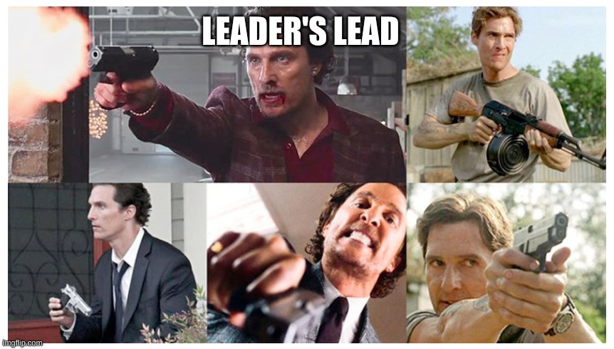LEADER'S LEAD | made w/ Imgflip meme maker