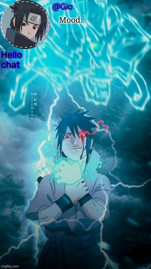 Sasuke | Hello chat | image tagged in sasuke | made w/ Imgflip meme maker