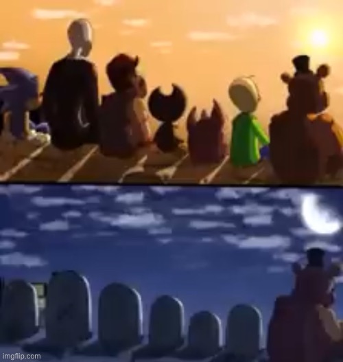 rip | image tagged in fnaf,sonic exe,slenderman,scary,sad,memes | made w/ Imgflip meme maker