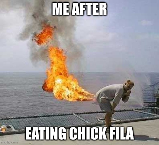 Darti Boy |  ME AFTER; EATING CHICK FILA | image tagged in memes,darti boy | made w/ Imgflip meme maker