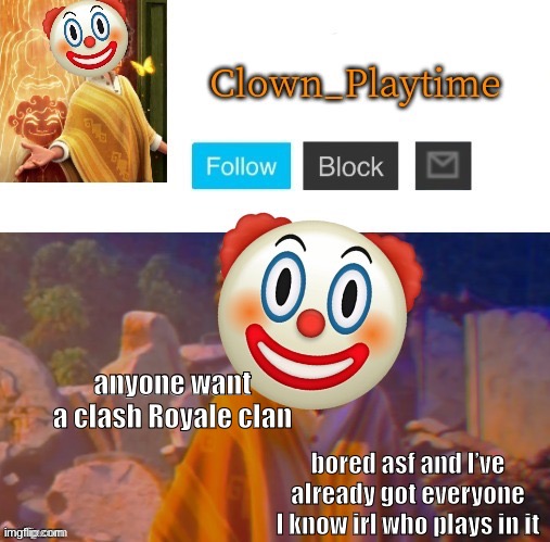 Bronze III, 100% Win Rate | anyone want a clash Royale clan; bored asf and I’ve already got everyone I know irl who plays in it | image tagged in clown_playtime | made w/ Imgflip meme maker