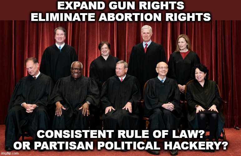 The GOP, the Pro-Death party. | EXPAND GUN RIGHTS
ELIMINATE ABORTION RIGHTS; CONSISTENT RULE OF LAW?
OR PARTISAN POLITICAL HACKERY? | image tagged in supreme court 2021 with alito asleep,supreme court,political,hate,law | made w/ Imgflip meme maker