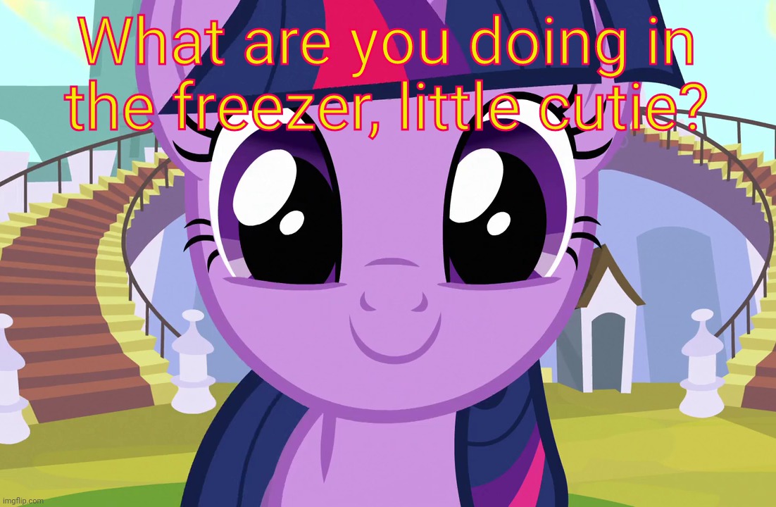 Cute Twilight Sparkle (MLP) | What are you doing in the freezer, little cutie? | image tagged in cute twilight sparkle mlp | made w/ Imgflip meme maker