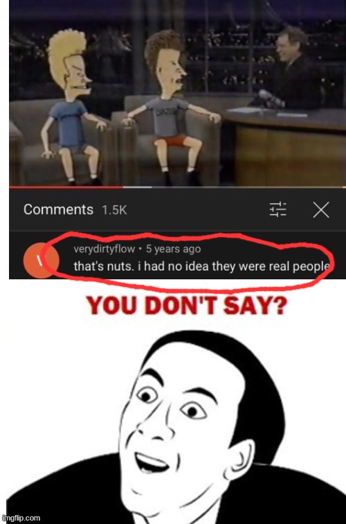damn, were just getting dumber | image tagged in you don't say | made w/ Imgflip meme maker