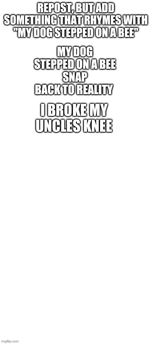 I BROKE MY UNCLES KNEE | made w/ Imgflip meme maker