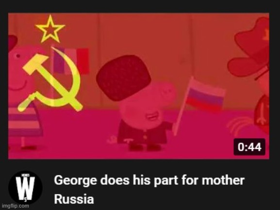 OUR meme | image tagged in peppa pig,communism | made w/ Imgflip meme maker