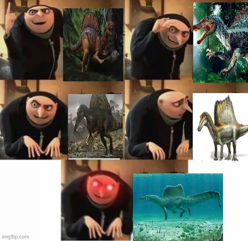 Grus Spinosaurus | image tagged in gru's plan red eyes edition | made w/ Imgflip meme maker
