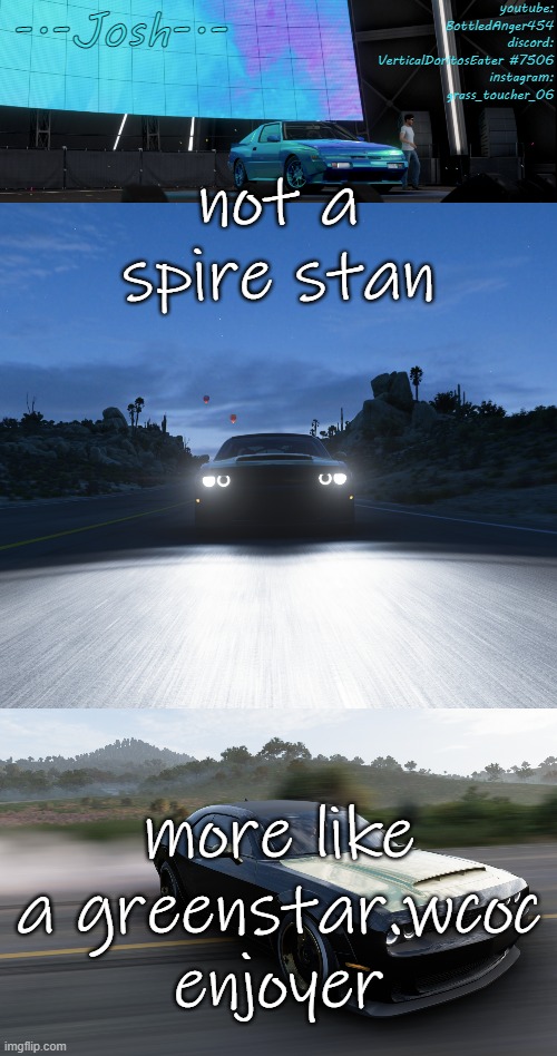 how many of y'all know? | not a spire stan; more like a greenstar.wcoc enjoyer | image tagged in josh's fh5 temp by josh | made w/ Imgflip meme maker