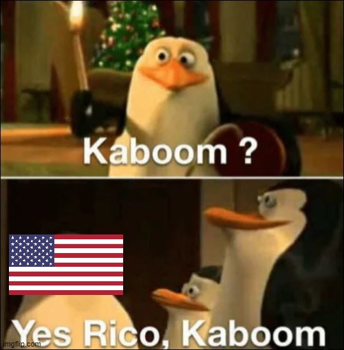 Kaboom? Yes rico kaboom | image tagged in kaboom yes rico kaboom | made w/ Imgflip meme maker