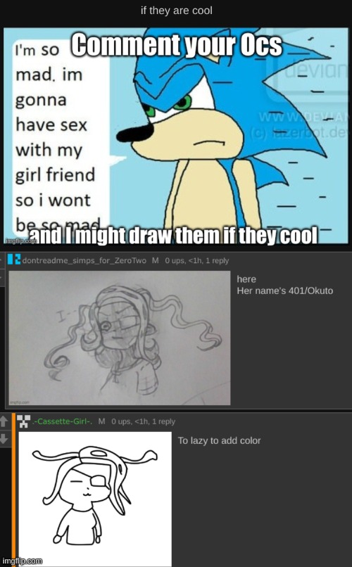 YO THEN THEY THINK 401'S COOL!!! PPL EVERYWHERE THINK SHE'S COOL THE MOMENT THEY SEE ONE PIC :>>> | image tagged in drm oc | made w/ Imgflip meme maker