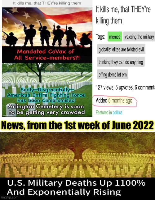 A January meme, manifested in June.  It ain’t good news. | News, from the 1st week of June 2022 | image tagged in memes,vaccinations with the kill shot,mandated,upon our own military,f progressives globalists demonrats,fjb n kma | made w/ Imgflip meme maker