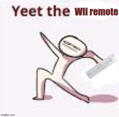 All players | Wii remote | image tagged in single yeet the child panel | made w/ Imgflip meme maker
