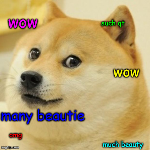 Such much. So much wow. Doge Oh wow. Doge meme wow beautiful. Such Beauty much wow.