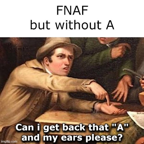 me when | made w/ Imgflip meme maker