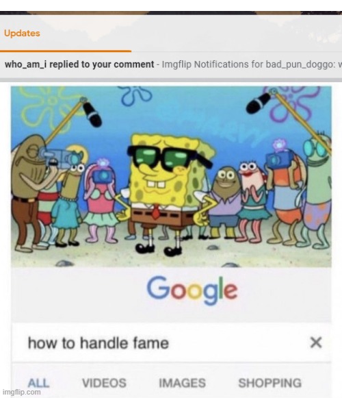 who_am_i | image tagged in how to handle fame,who_am_i,email | made w/ Imgflip meme maker