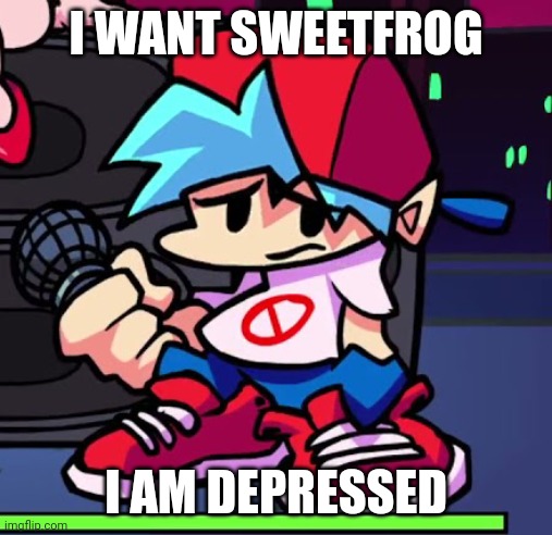 Depressed Boyfriend | I WANT SWEETFROG; I AM DEPRESSED | image tagged in depressed boyfriend | made w/ Imgflip meme maker