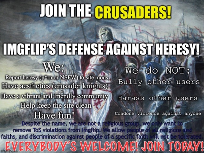 Join the Crusaders! | image tagged in crusader | made w/ Imgflip meme maker