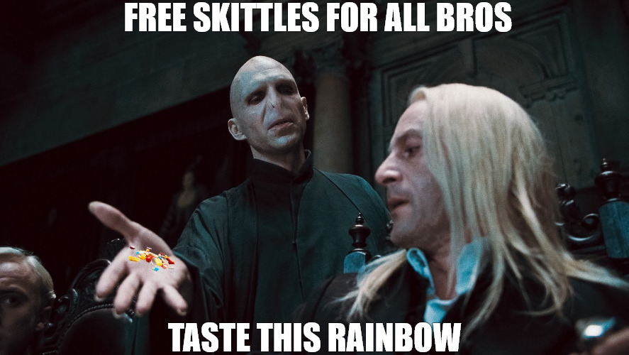 THE DEALER | FREE SKITTLES FOR ALL BROS; TASTE THIS RAINBOW | image tagged in the dealer,meme | made w/ Imgflip meme maker