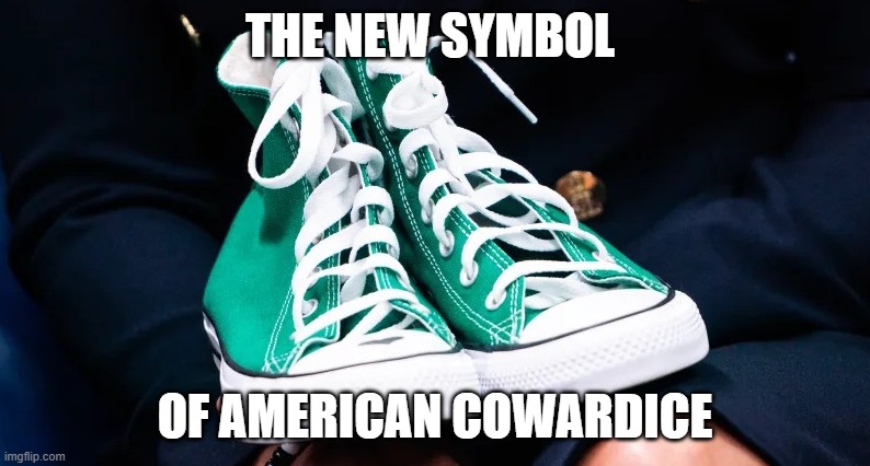 Green Converse shoes | THE NEW SYMBOL; OF AMERICAN COWARDICE | image tagged in cowardice,uvalde | made w/ Imgflip meme maker
