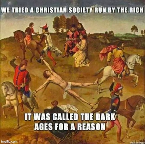 Really Dark | image tagged in history memes | made w/ Imgflip meme maker