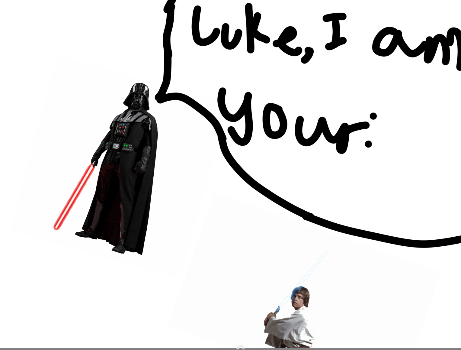 High Quality Luke I am your: Blank Meme Template