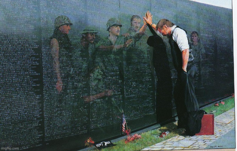 Vietnam War memorial propaganda | image tagged in vietnam war memorial propaganda | made w/ Imgflip meme maker