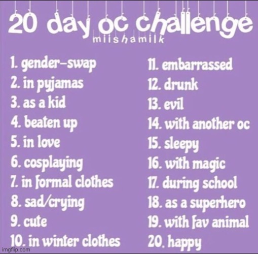 20 day oc challenge | image tagged in 20 day oc challenge | made w/ Imgflip meme maker