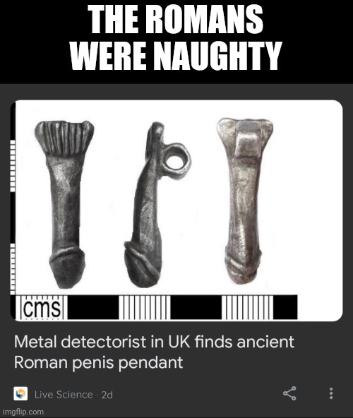 THE ROMANS WERE NAUGHTY | made w/ Imgflip meme maker