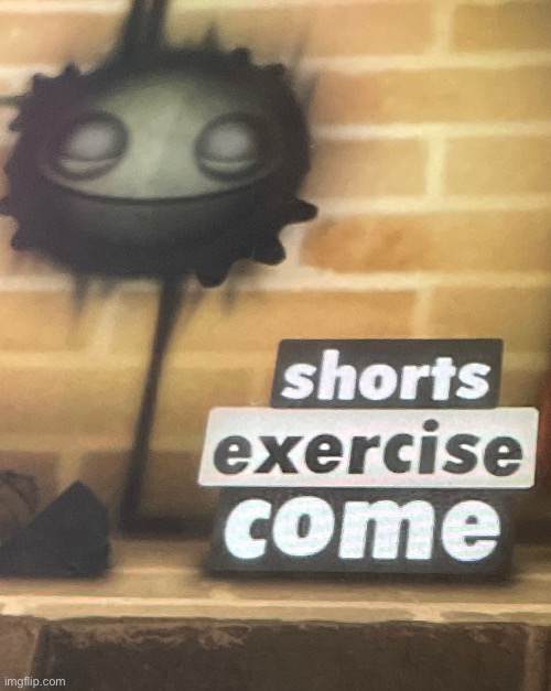 come | made w/ Imgflip meme maker