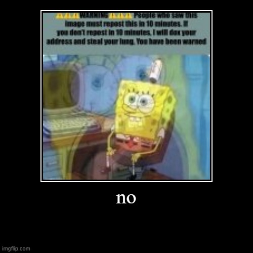 image tagged in funny,demotivationals | made w/ Imgflip demotivational maker