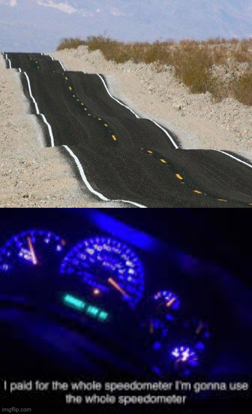 Road construction fail | image tagged in i paid for the whole speedometer,you had one job,memes,road,fail,road construction | made w/ Imgflip meme maker