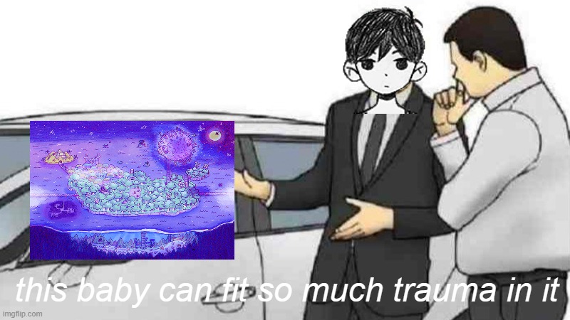 Car Salesman Slaps Roof Of Car Meme | this baby can fit so much trauma in it | image tagged in memes,car salesman slaps roof of car | made w/ Imgflip meme maker