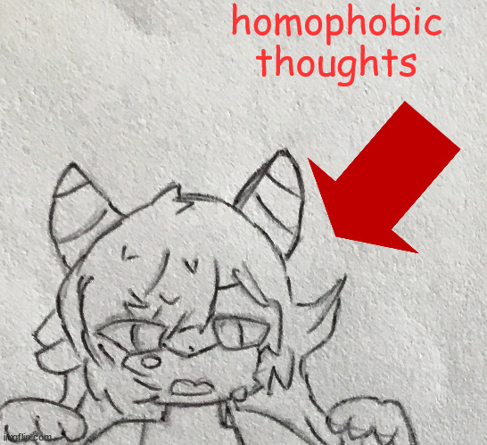 a | homophobic thoughts | made w/ Imgflip meme maker