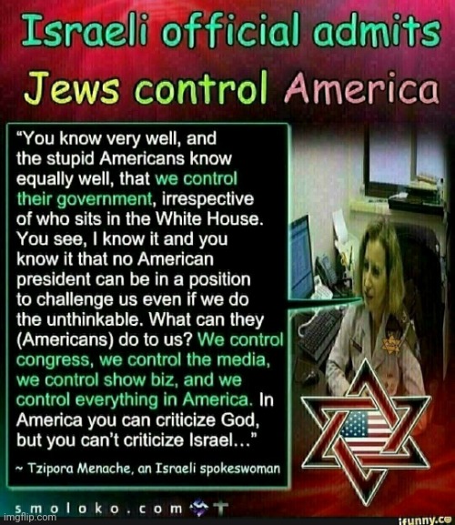 Jews control America | image tagged in jews control america | made w/ Imgflip meme maker