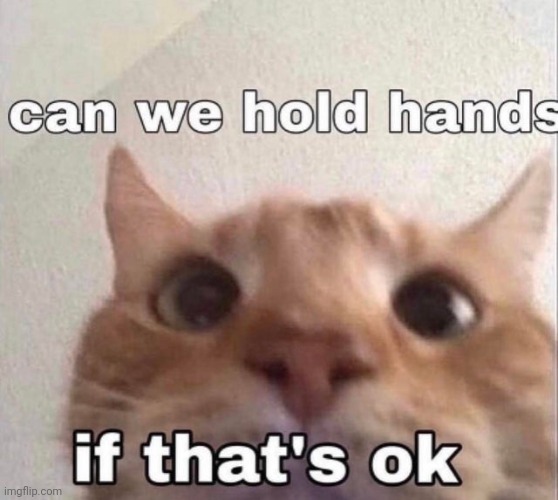 me when. me when uhhhh me w | made w/ Imgflip meme maker