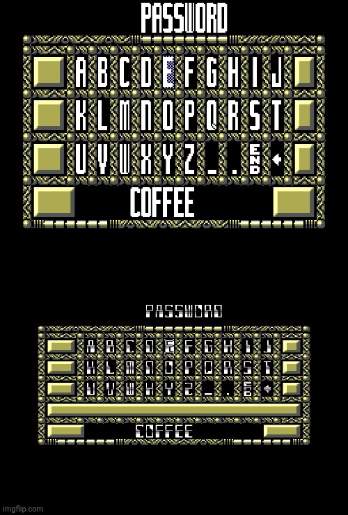 COFFEE Password! | image tagged in predator 2 game gear password,predator 2 master system password | made w/ Imgflip meme maker