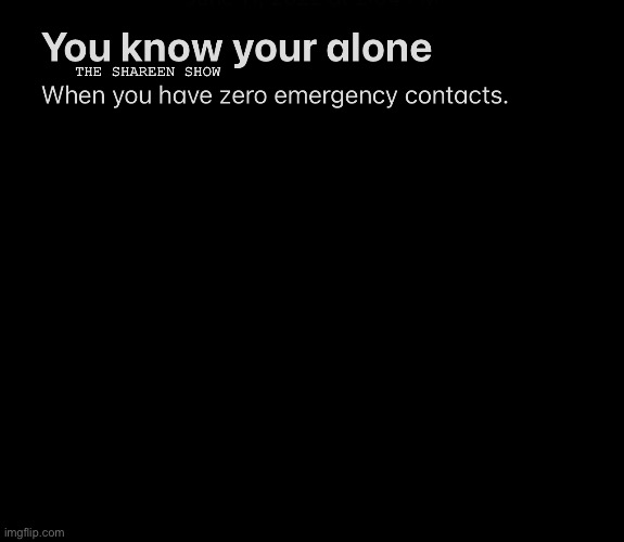 Emergency | THE SHAREEN SHOW | image tagged in emergency,help,domestic abuse,crimes,violence,health | made w/ Imgflip meme maker