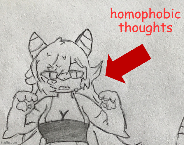 homophobic thoughts | made w/ Imgflip meme maker