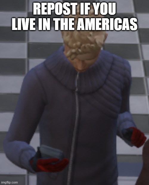 a | REPOST IF YOU LIVE IN THE AMERICAS | image tagged in sims 4 phone | made w/ Imgflip meme maker