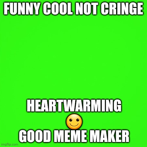 (Iceu Pls Look At This) Me Describing Iceu | FUNNY COOL NOT CRINGE; HEARTWARMING 🙂 GOOD MEME MAKER | image tagged in iceu | made w/ Imgflip meme maker