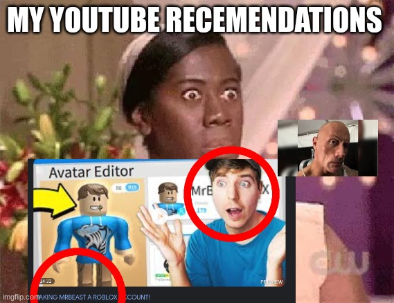 beruh |  MY YOUTUBE RECEMENDATIONS | image tagged in oh hell no | made w/ Imgflip meme maker