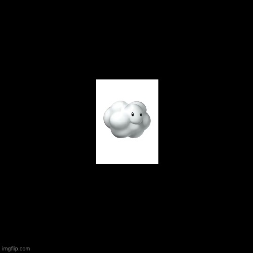 Blank Transparent Square Meme | image tagged in memes,blank transparent square | made w/ Imgflip meme maker