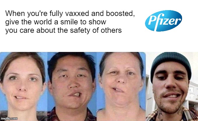 Plus you get a STICKER! | When you're fully vaxxed and boosted, 
give the world a smile to show
you care about the safety of others | made w/ Imgflip meme maker