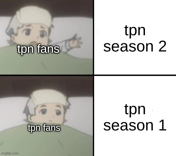 sick smol norman drake hotline bling | tpn season 2; tpn fans; tpn season 1; tpn fans | image tagged in sick smol norman drake hotline bling | made w/ Imgflip meme maker