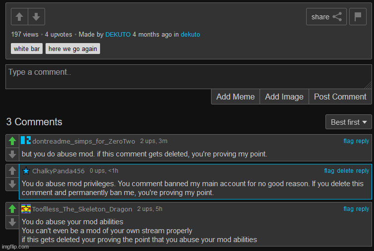 This guy banned me from commenting in his stream. | image tagged in memes | made w/ Imgflip meme maker