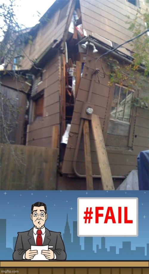 House construction fail | image tagged in fail news,house,you had one job,construction,fail,memes | made w/ Imgflip meme maker
