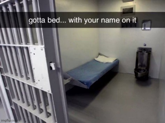 Gotta bed with your name on it | image tagged in gotta bed with your name on it | made w/ Imgflip meme maker